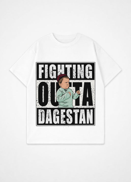 Fighting Outta Dagestan - Oversized T-Shirt